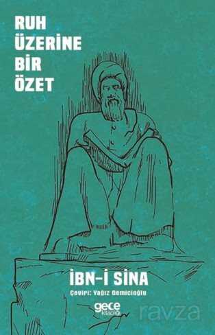 Ruh Üzerine Bir Özet - Gece Kitaplığı