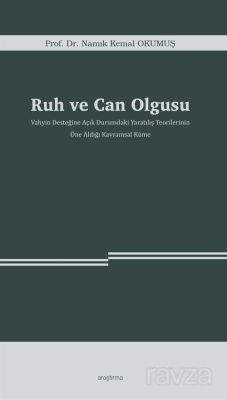 Ruh ve Can Olgusu - 1
