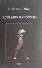 Ruhların Gardiyanı - Zuzu Kitap