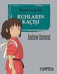 Ruhların Kaçışı - 1