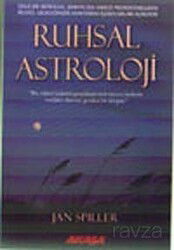 Ruhsal Astroloji - Akaşa Yayınları