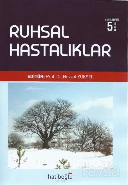 Ruhsal Hastalıklar - Hatiboğlu Yayınevi