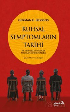 Ruhsal Semptomların Tarihi - 1