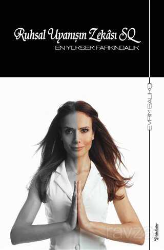 Ruhsal Uyanışın Zekası SQ - Sola Yayınları