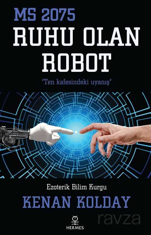 Ruhu Olan Robot - Hermes Yayınları