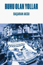 Ruhu Olan Yollar - Doruk Yayınları