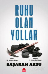 Ruhu Olan Yollar - Kırmızı Kedi Yayınevi