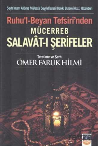 Ruhu'l-Beyan Tefsiri'nden Mücerreb Salavat-ı Şerifeler - 1