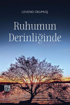 Ruhumun Derinliğinde - 1