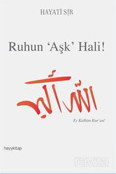 Ruhun Aşk Hali! - Hayy Kitap