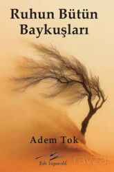 Ruhun Bütün Baykuşları - Artshop Yayıncılık