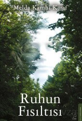 Ruhun Fısıltısı - Destek Yayınları