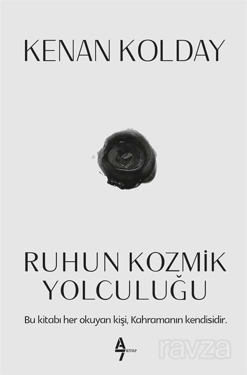 Ruhun Kozmik Yolculuğu - 1