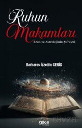 Ruhun Makamları: Ezan ve Astrolojinin Şifreleri - Gece Kitaplığı