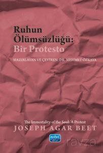 Ruhun Ölümsüzlüğü: Bir Protesto - 1