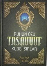 Ruhun Özü Tasavvuf - Temir Yayınları