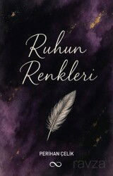 Ruhun Renkleri - Bengisu Yayınları