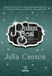 Ruhun Sesi Bedenin Dili - Onur Basım Yayın