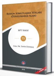Ruhun Somutlaşma Yolları - Psikoterapi Enstitüsü Yayınları
