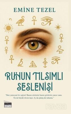 Ruhun Tılsımlı Seslenişi - 1
