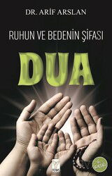 Ruhun ve Bedenin Şifası Dua - Feniks Kitap