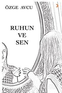 Ruhun ve Sen - 1