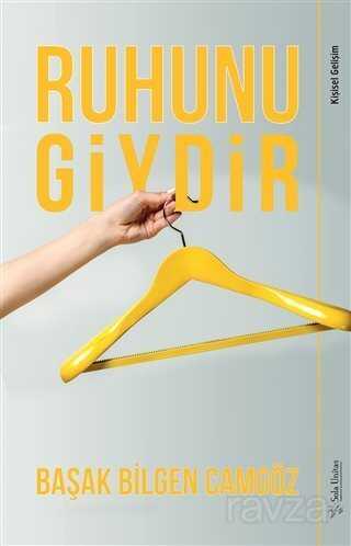 Ruhunu Giydir - Sola Yayınları