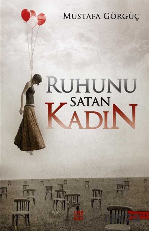 Ruhunu Satan Kadın - Dokuz Yayınları (Konya)