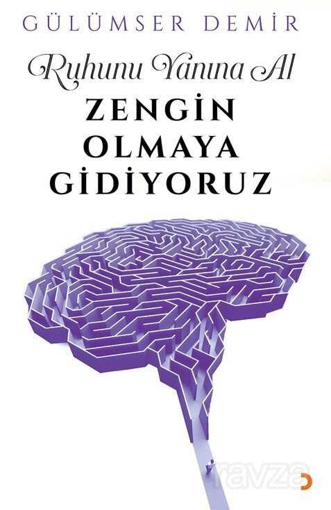 Ruhunu Yanına Al Zengin Olmaya Gidiyoruz - 1