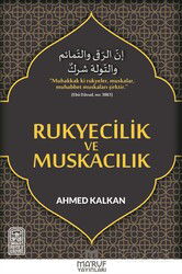 Rukyecilik ve Muskacılık - Maruf Yayınları