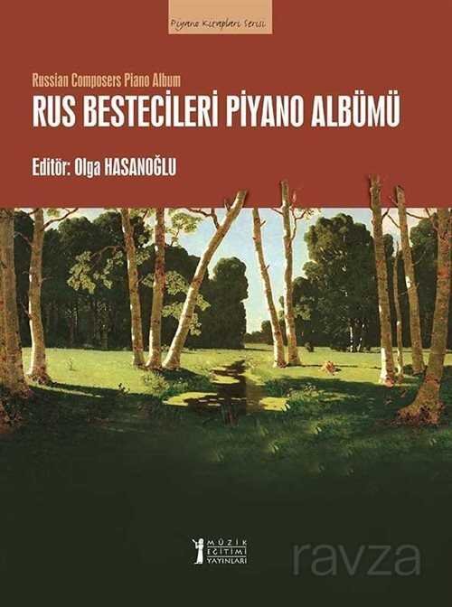 Rus Bestecileri Piyano Albümü - 1