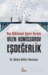 Rus Dilbilimsel Çeviri Kuramı Vilen Komissarov, Eşdeğerlik - Kriter Basım Yayın Dağıtım