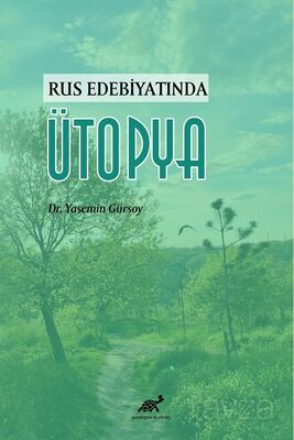 Rus Edebiyatında Ütopya - 1