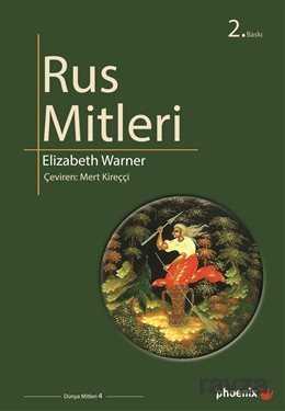 Rus Mitleri - Phoenix Yayınevi