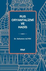 Rus Oryantalizmi ve Hadis - İlahiyat Yayınları