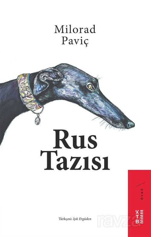 Rus Tazısı - Ketebe Yayınevi