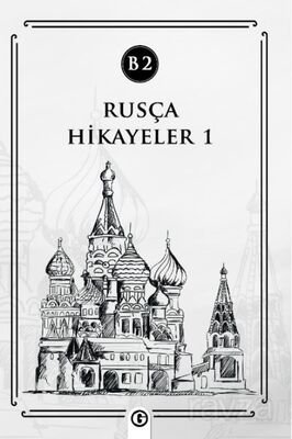 Rusça Hikayeler 1 (B2) - 1