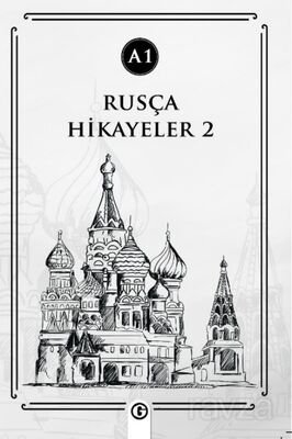 Rusça Hikayeler 2 (A1) - 1