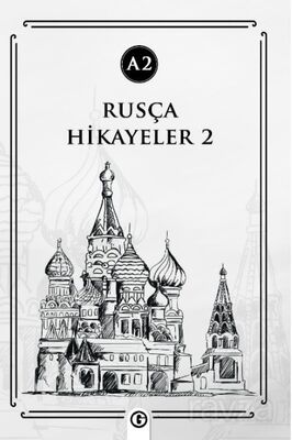 Rusça Hikayeler 2 (A2) - 1