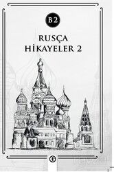 Rusça Hikayeler 2 (B2) - Gayri Nizami Kitap