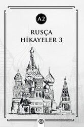 Rusça Hikayeler 3 (A2) - Gayri Nizami Kitap
