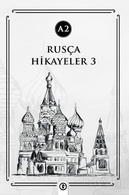 Rusça Hikayeler 3 (A2) - 1