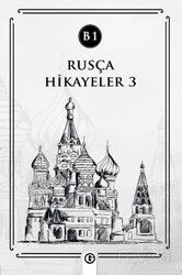Rusça Hikayeler 3 (B1) - Gayri Nizami Kitap