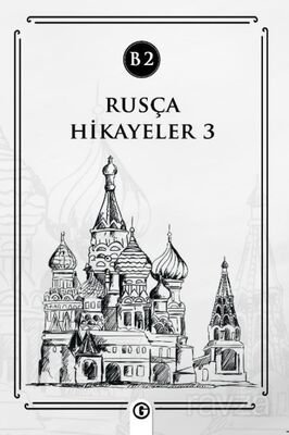Rusça Hikayeler 3 (B2) - 1