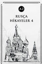 Rusça Hikayeler 4 (A2) - Gayri Nizami Kitap