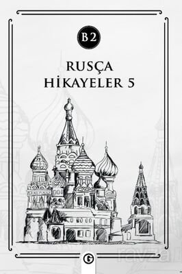 Rusça Hikayeler 5 (B2) - 1