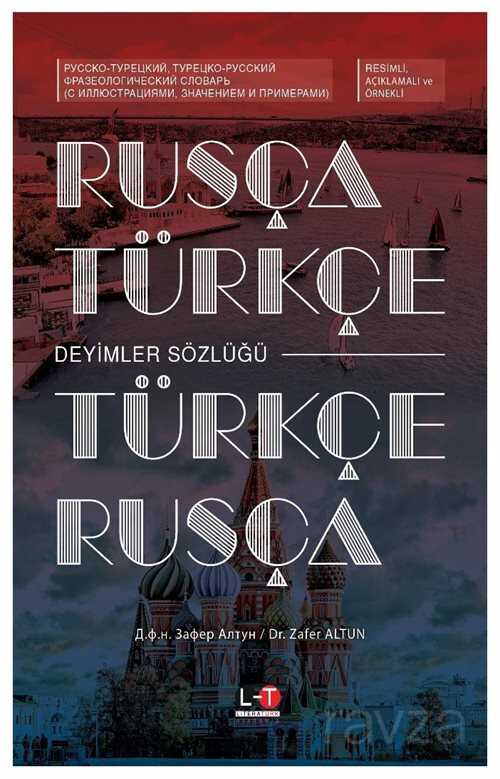 Rusça-Türkçe / Türkçe-Rusça Deyimler Sözlüğü - Literatürk Yayınları (Konya)