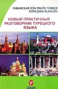Rusça / Yabancılar İçin Pratik Türkçe Konuşma Kılavuzu - 1