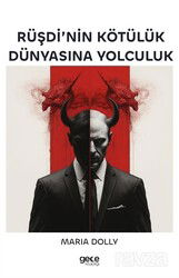 Rüşdi'nin Kötülük Dünyasına Yolculuk - Gece Kitaplığı