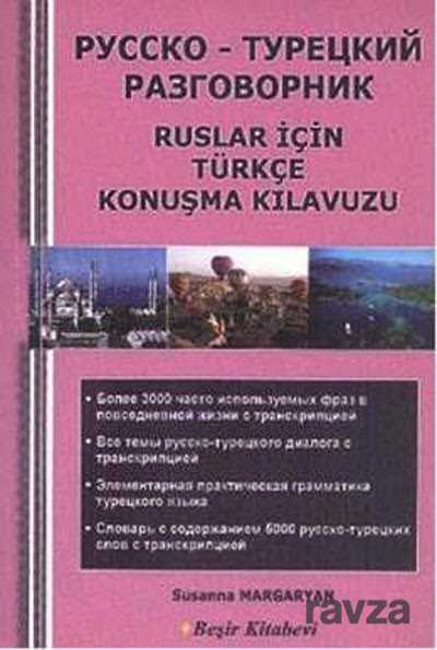 Ruslar İçin Türkçe Konuşma Kılavuzu - Beşir Kitabevi